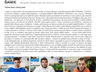 Život v Projektu Šance běží překotně dál